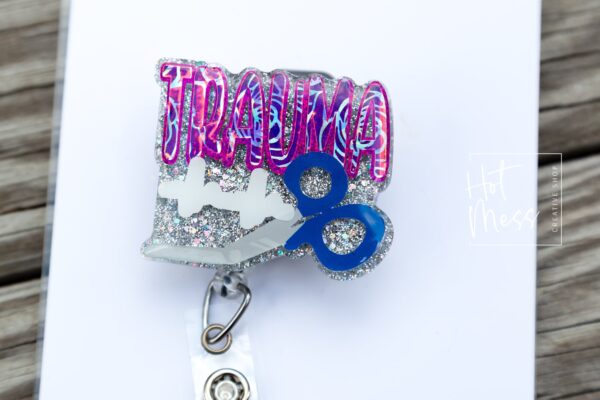 Trauma Badge Reel, Trauma Queen, Nurse Badge Reel, Funny badge reel, Retractable ID Holder, Interchangeable, Glitter Badge Reel