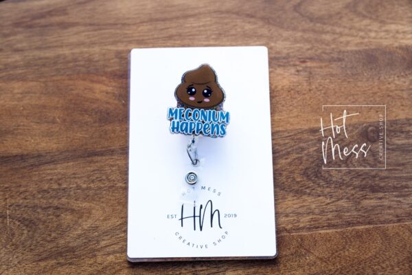 il_fullxfull.3577957016_7hjg Meconium Happens Funny Badge Reel, Labor and Delivery Badge Reel, Retractable Lanyard, OBGYN, Midwife Badge, nurse gift