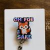 il_fullxfull.3632730074_40tb Oh for Fox Sake Funny Badge Reel, Retractable Badge Reel, Interchangeable Badge Reel, Sarcasm Badge Reel