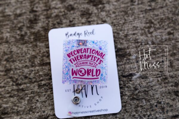 Recreational Therapy Badge Reel, ot badge reel, RN ID Holder, Retractable Acrylic Badge Reel, Nurse Gift