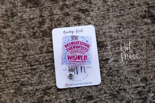 Recreational Therapy Badge Reel, ot badge reel, RN ID Holder, Retractable Acrylic Badge Reel, Nurse Gift