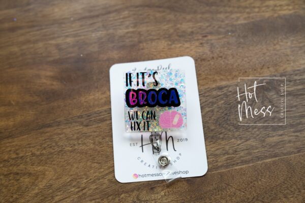 If Its BROCA We Can Fix It Badge Reel, Brain id Holder, Neurology badge reel, Retractable ID, Lanyard Badge Holder, Nurse Gift