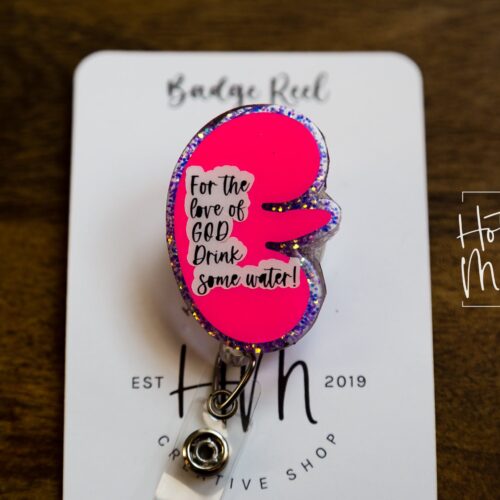 il_fullxfull.3716906428_grzy For The Love of God, Please Drink Some Water Urology Funny Badge Reel, RN ID Holder, Retractable Acrylic Badge Reel, Nurse Gift, Night Shift