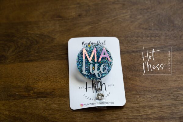 MA Life Badge Reel, Medical Assistant Badge Reel, RN ID Holder, Retractable Acrylic Badge Reel, Nurse Gift
