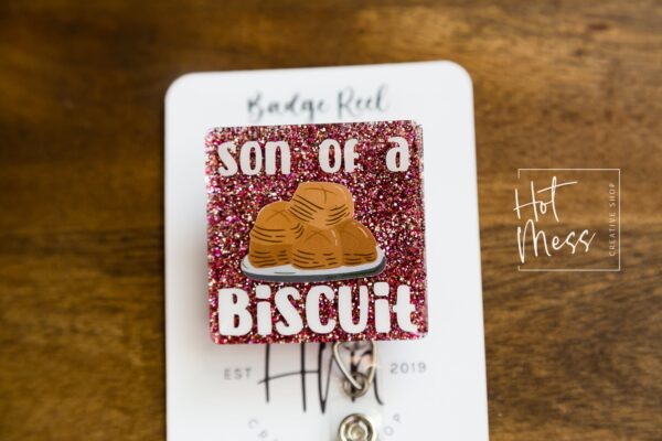 Funny Badge Reel, Son of a Biscuit, RN ID Holder, Retractable Acrylic Badge Reel, Teacher gift, Office Worker