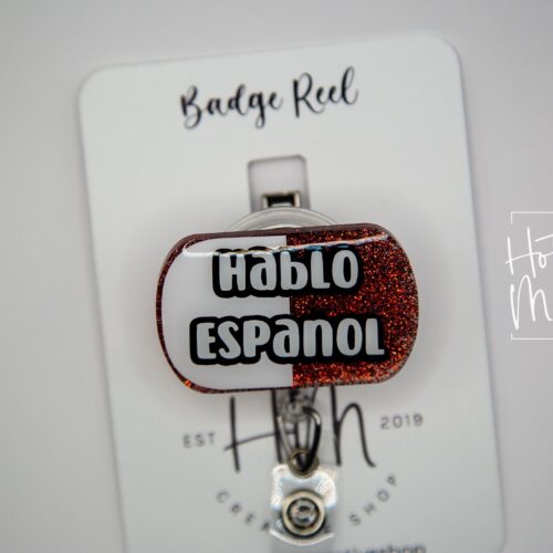 Hablo Espanol Badge Reel, Medical Badge Reel, Retractable Badge Reel, Interchangeable