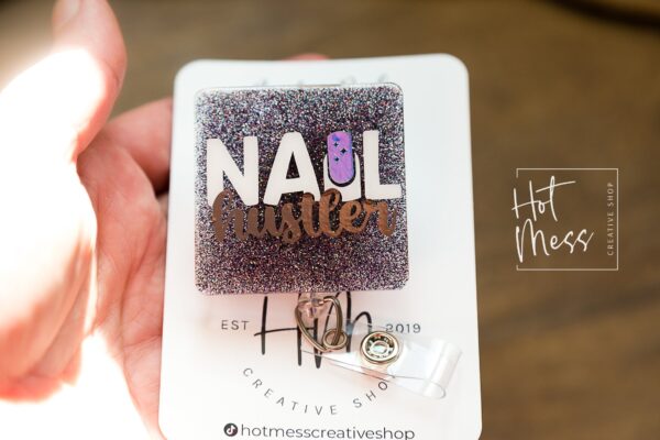 Nail Hustler Funny Glitter Badge Reel, Nail Tech ID Holder, Nail Badge Reel, Interchangeable Badge Reel, Nail Tech Badge Reel