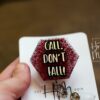 Call Don't Fall Badge Reel, patient care ID Holder, medical badge reel, Retractable ID Holder, Interchangeable Badge, er nurse badge reel