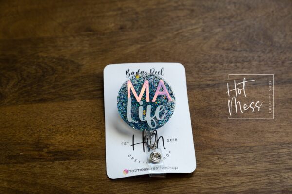 MA Life Badge Reel, Medical Assistant Badge Reel, RN ID Holder, Retractable Acrylic Badge Reel, Nurse Gift