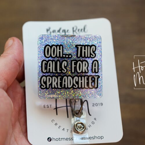 il_fullxfull.3792862880_pl8d Ooh...This Calls for a Spreadsheet Funny Glitter Badge Reel, Accountant Badge reel, Data Entry ID Holder, IT Badge Holder