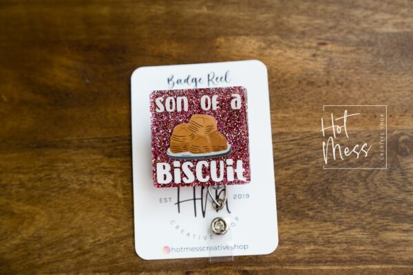 Funny Badge Reel, Son of a Biscuit, RN ID Holder, Retractable Acrylic Badge Reel, Teacher gift, Office Worker