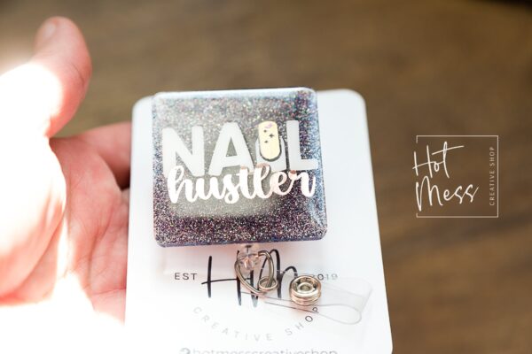 Nail Hustler Funny Glitter Badge Reel, Nail Tech ID Holder, Nail Badge Reel, Interchangeable Badge Reel, Nail Tech Badge Reel