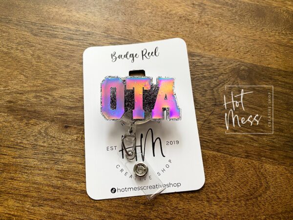 OTA Badge Reel, OTA ID Holder, Occupational Therapy Assistant, Retractable Acrylic Badge Reel, Nurse Gift