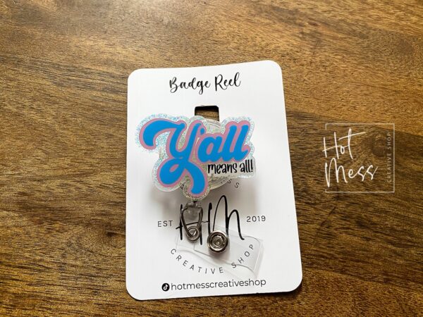 il_fullxfull.3854160426_nxo7 Y'all means all Funny Badge Reel, Gay Pride Badge Reel, LGBT Pride Retractable Badge Reel, ID Holder