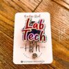 Lab Tech Badge Reel, Funny Badge Reel, Retractable Badge Reel, Interchangeable Badge Reel, Lab tech gift