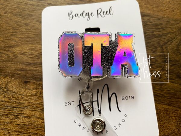 OTA Badge Reel, OTA ID Holder, Occupational Therapy Assistant, Retractable Acrylic Badge Reel, Nurse Gift