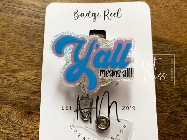 il_fullxfull.3901659277_q8rf Y'all means all Funny Badge Reel, Gay Pride Badge Reel, LGBT Pride Retractable Badge Reel, ID Holder