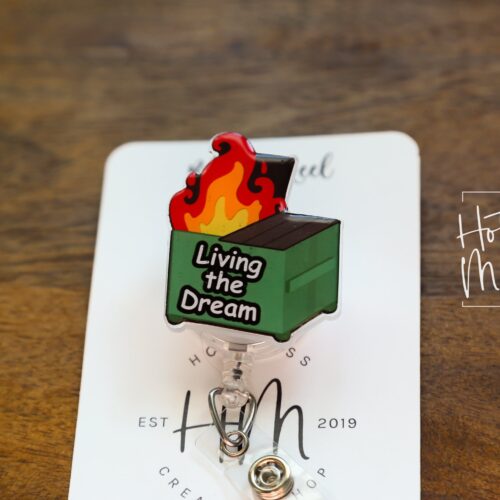 il_fullxfull.3902836522_se7s Living the Dream Dumpster Fire Funny Badge Reel, Retractable Badge Reel, Interchangeable Badge Reel, Stocking Stuffer