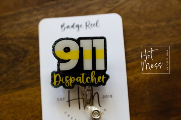 911 Dispatcher Badge Reel, Funny Badge Reel, Retractable Badge Reel, Interchangeable Badge Reel