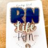 Gold RN Life Badge Reel, Nurse Pin, RN ID Holder, Retractable Acrylic Badge Reel, Glitter Badge Reel