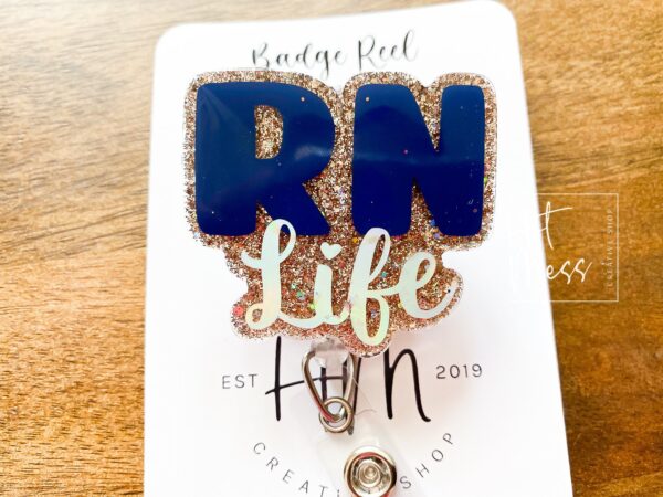 Gold RN Life Badge Reel, Nurse Pin, RN ID Holder, Retractable Acrylic Badge Reel, Glitter Badge Reel