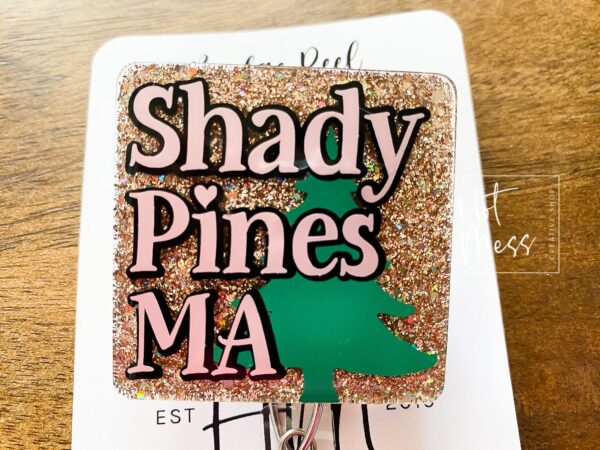 Shady Pines Ma Funny Gold Glitter Badge Reel, RN ID Holder, Retractable Acrylic Badge Reel, Teacher gift, Sarcasm Assisted Living