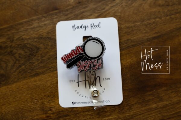 Sounds Suspish Funny Magnifying Glass Badge Reel | True Crime ID Holder | Forensics Accessory