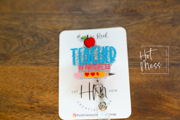 Teacher In Progress Badge Reel, ID Holder, Interchangeable Badge Reel, Student Teacher Lanyard