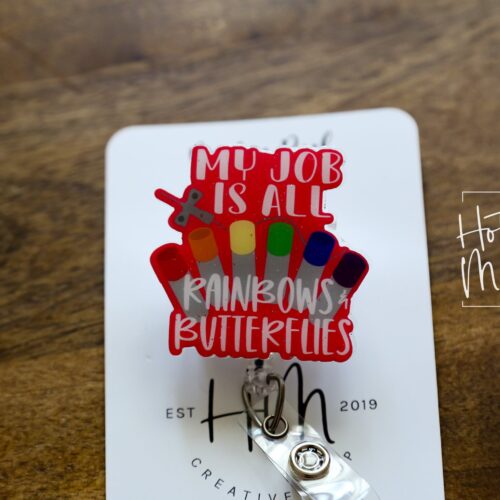 il_fullxfull.3961292260_ik94 Phlebotomy Badge Reel, Pink My Job is Rainbows and Butterflies, Nurse Badge Reel, Retractable Badge Reel, Interchangeable Badge Reel 22.4