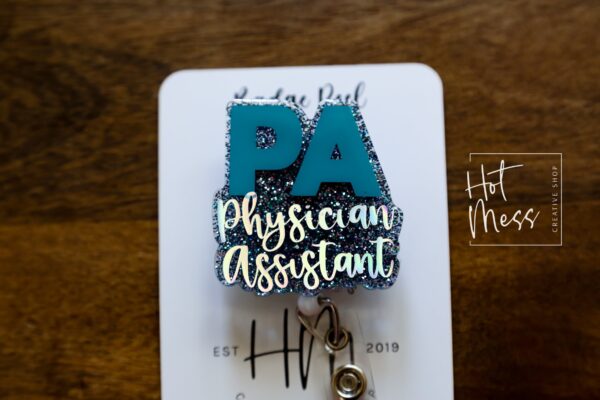 Physician Assistant Glitter Badge reel, badge id, Retractable ID, Lanyard Badge Holder, Nurse Gift, PA ID Holder