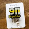 911 Dispatcher Badge Reel, Funny Badge Reel, Retractable Badge Reel, Interchangeable Badge Reel