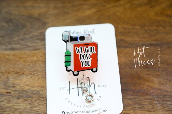 Funny Badge Reel, We will ROSC you, ID Holder, ER Badge Reel