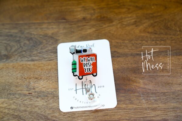 Funny Badge Reel, We will ROSC you, ID Holder, ER Badge Reel