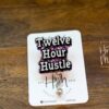 Twelve Hour Hustle Funny Badge Reel, Nurse Badge Reel, 12 hour hustle,  Retail Worker Retractable Badge, Sarcasm Badge Reel