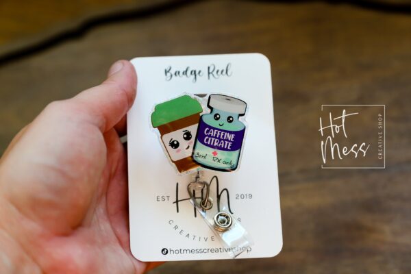 Caffeine Medicine Funny Badge Reel, RN ID Holder, Sarcasm Retractable Acrylic Badge Reel, Pharmacy Badge Reel