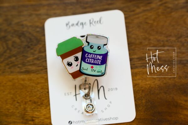 Caffeine Medicine Funny Badge Reel, RN ID Holder, Sarcasm Retractable Acrylic Badge Reel, Pharmacy Badge Reel