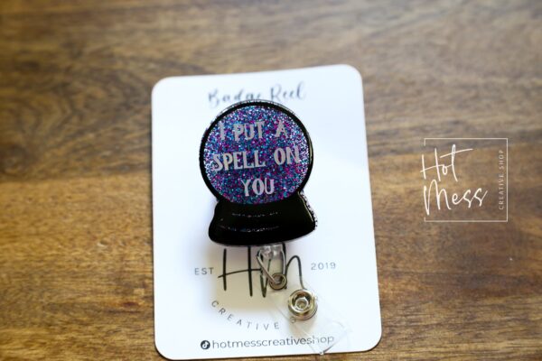 I Put A Spell On You Crystal Ball Funny Badge Reel, Halloween Badge Holder, Retractable Badge Reel, Interchangeable Badge Reel, crystal ball