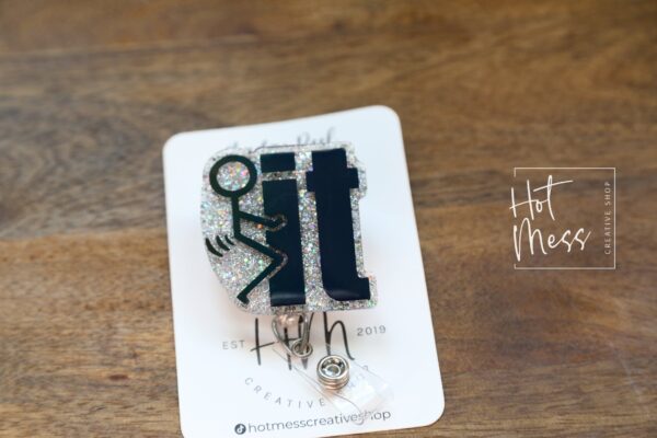 F-It Stick Figure Funny Badge Reel, Night Shift badge reel, Sarcasm badge reel