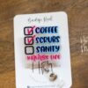 Nurse Life Badge Reel, Coffee Scrubs Sanity ID Holder, Retractable Acrylic Badge Reel