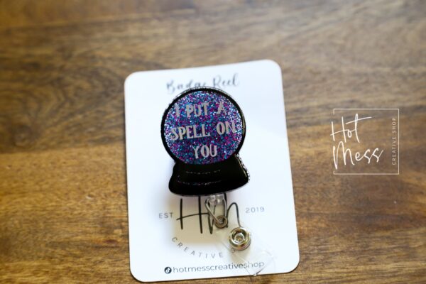 I Put A Spell On You Crystal Ball Funny Badge Reel, Halloween Badge Holder, Retractable Badge Reel, Interchangeable Badge Reel, crystal ball