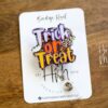 Trick or Treat Badge Reel, Halloween Badge Reel,  Halloween ID Holder, Interchangeable badge reel, trick or treat badge