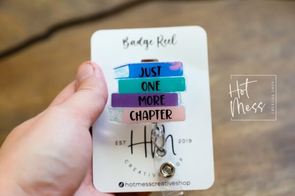 Just One More Chapter Badge Reel, Librarian Badge Reel, Retractable Badge Reel, Interchangeable Badge Reel, Book Lovers, Stocking Stuffer
