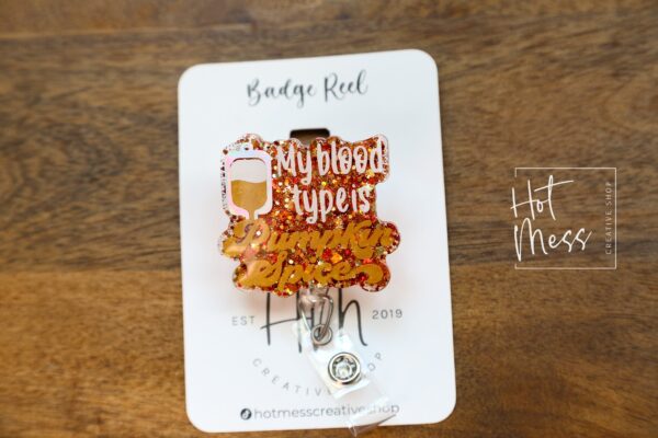 il_fullxfull.4212084327_pxp8 My Blood Type is Pumpkin Spice Badge Reel, Fall Badge Reel, Thanksgiving Badge Reel, Halloween Badge Reel, Autumn Badge Reel