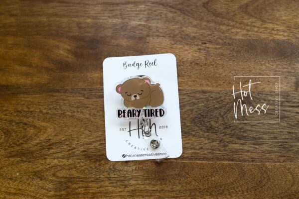 Beary Tired Badge Reel, Teacher Lanyard, Cute ID Holder, Sleep Study ID Holder, NICU Nurse, Preschool Teacher