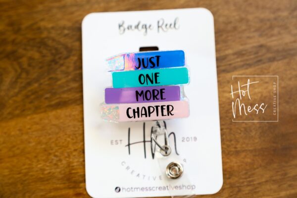 Just One More Chapter Badge Reel, Librarian Badge Reel, Retractable Badge Reel, Interchangeable Badge Reel, Book Lovers, Stocking Stuffer