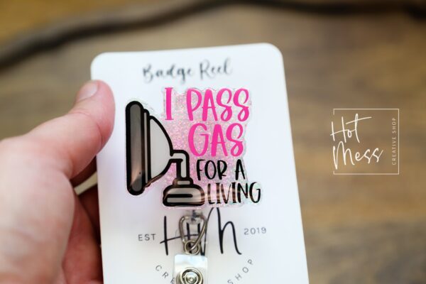 I Pass Gas for a Living Badge Reel, Anesthesia Badge Reel, Nurse ID Holder, PACU ID Holder, crna badge reel, pacu pin