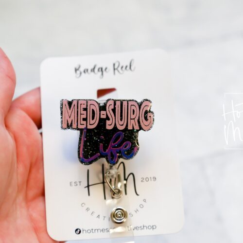 Med Surg Life Badge Reel, Retractable Badge Reel, Interchangeable Badge Reel, Funny Nurse ID Holder, Nurse Gift