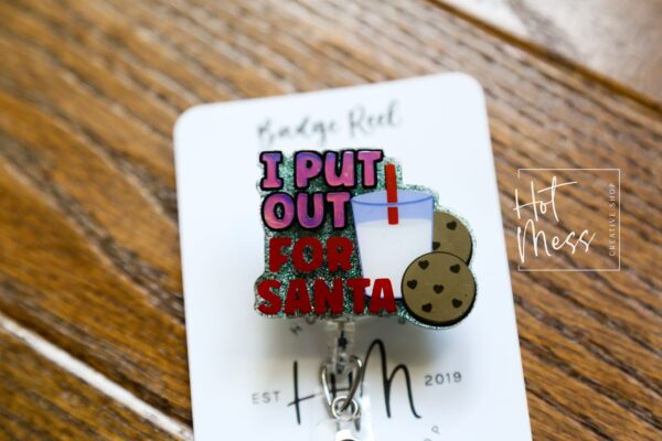 I put out for Santa Badge Reel, Christmas Badge Reel, Funny Badge Reel, Retractable ID Holder, Interchangeable, Glitter Badge Reel