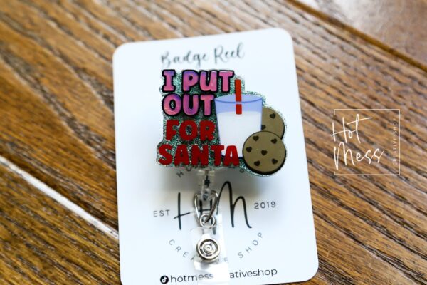I put out for Santa Badge Reel, Christmas Badge Reel, Funny Badge Reel, Retractable ID Holder, Interchangeable, Glitter Badge Reel