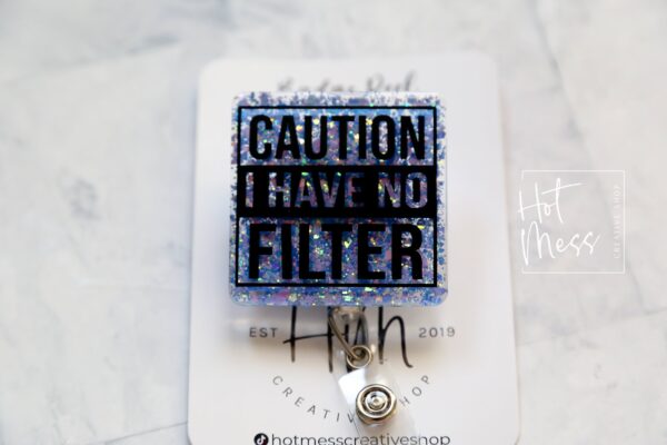 il_fullxfull.4333838255_rvyq Caution I Have no Filter Badge Reel, I have no filter, RN ID Holder, Retractable Acrylic Badge Reel, Nurse Gift, Night Shift, Office Worker